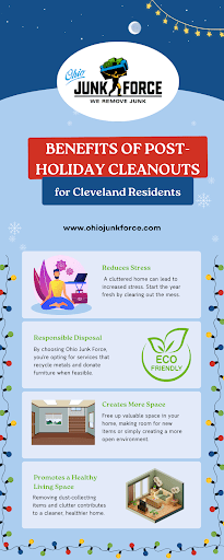 The Benefits of Post-Holiday Cleanouts for Cleveland Residents
