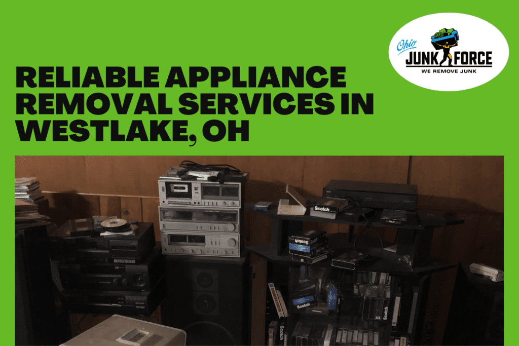 Reliable Appliance Removal Services in Westlake, OH