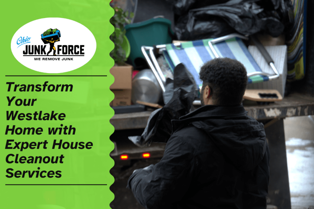 Transform Your Westlake Home with Expert House Cleanout Services